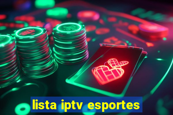 lista iptv esportes